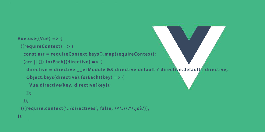 Vue全局指令：如何添加全局指令？（附2个常用自定义指令）